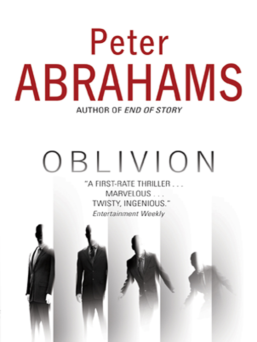 Title details for Oblivion by Peter Abrahams - Wait list
